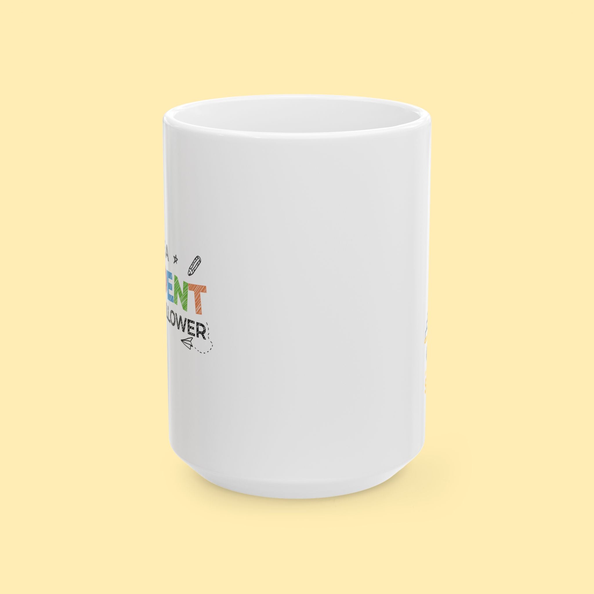 Mug - Ceramic, 11 - 15oz, White - Sophie Series - Be a Student