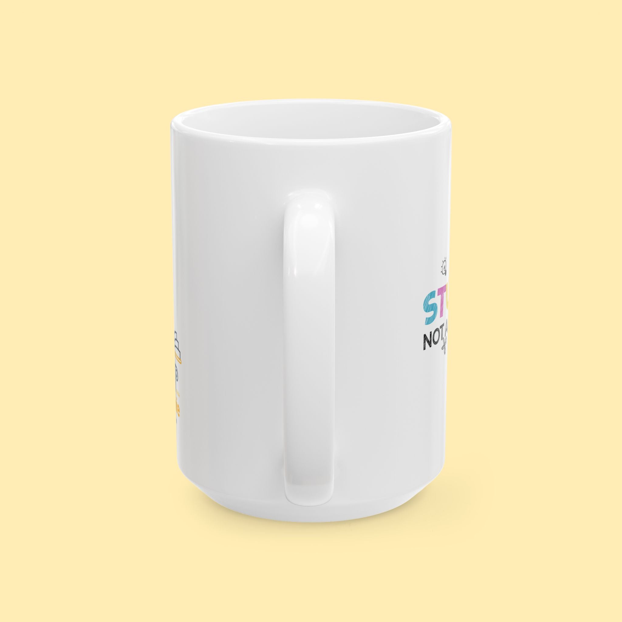 Mug - Ceramic, 11 - 15oz, White - Sophie Series - Be a Student