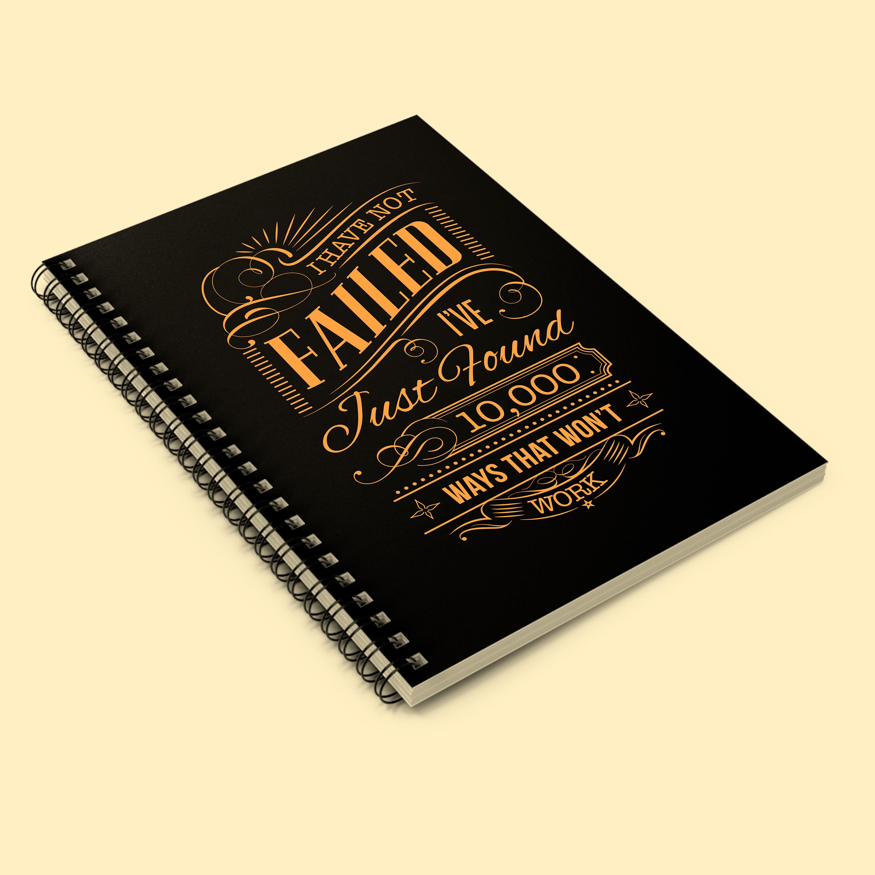 Notebook - Spiral, Ruled Line, 350 gsm, 118 Pages - I Have Not Failed