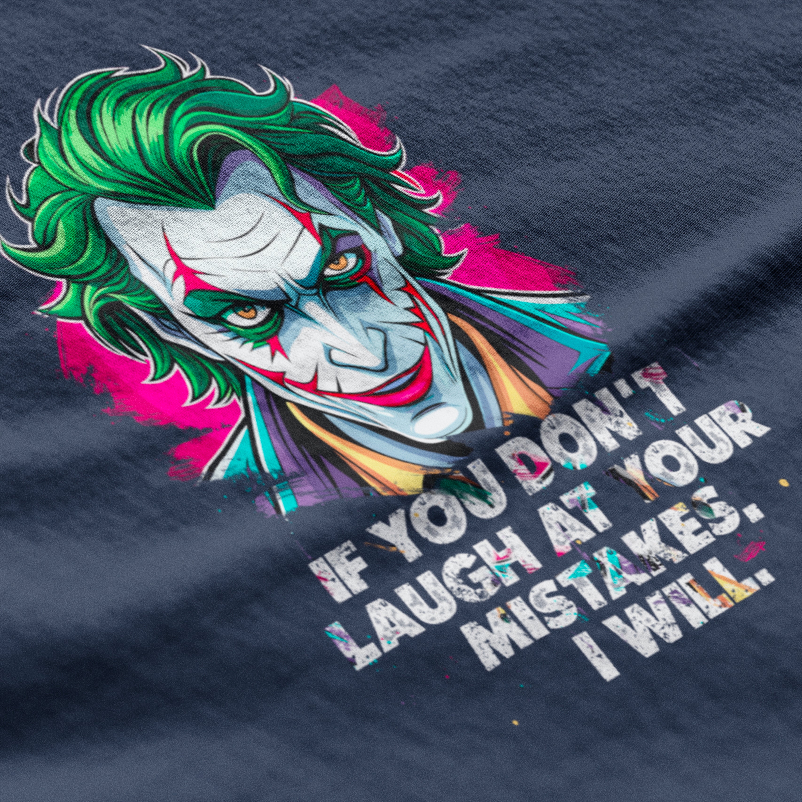 T-Shirt - Unisex, Softstyle, Various Colors - Push Series - Laugh At Your Mistakes - Version 2